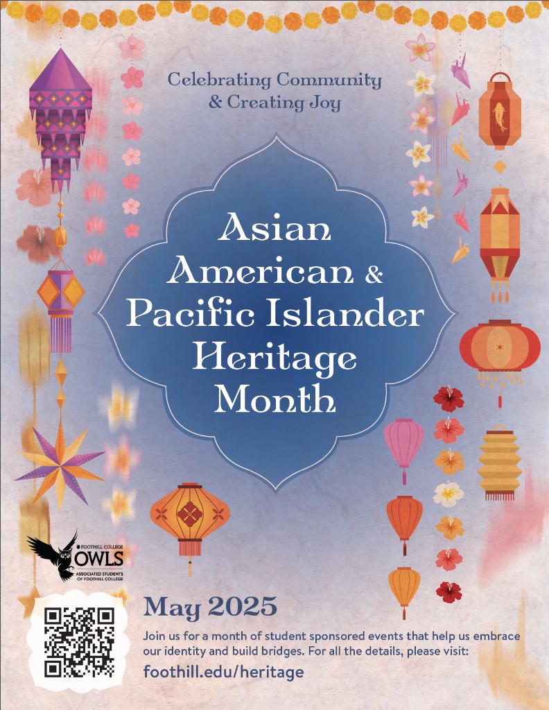 Asian American and Pacific Islander Heritage Month May 2025 poster, Foothill College